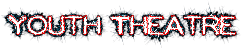 Youth Theatre